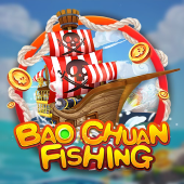 Bao Chuan Fishing fairplay gaming game