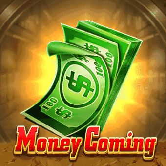 Money Coming fairplay gaming